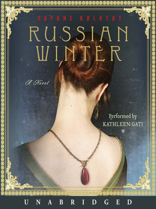 Title details for Russian Winter by Daphne Kalotay - Available